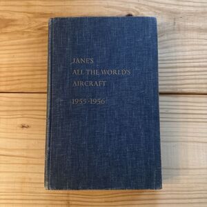 Jane's All the Worlds Aircraft 1955-1956